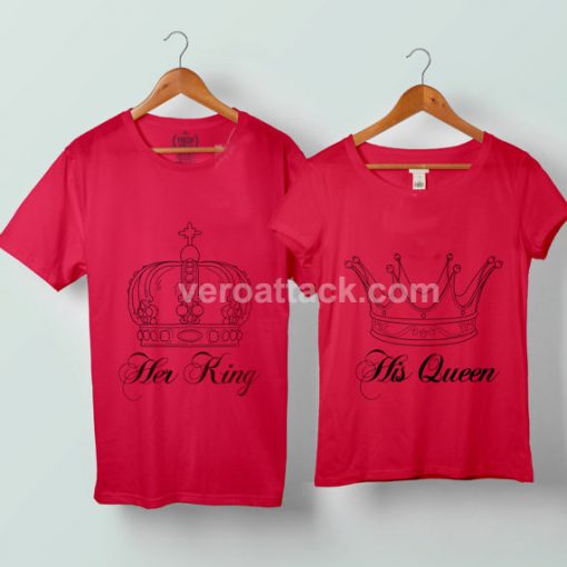 Her King His Queen Couple Tshirt size S to 5XL - veroattack.com