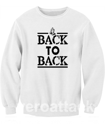 Back to Back yeezy Unisex Sweatshirts