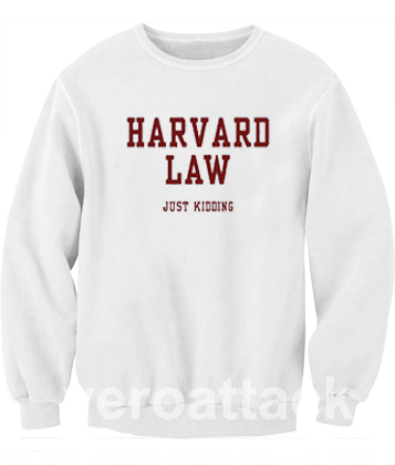 Harvard Law Unisex Sweatshirts