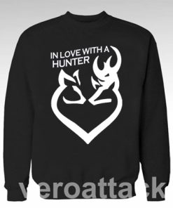 In Love With A Hunter Unisex Sweatshirts