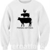 Friends, Not Food - Vegetarian Unisex Sweatshirts