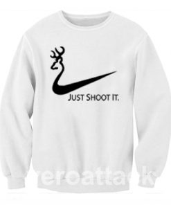 just shoot it deer Unisex Sweatshirts