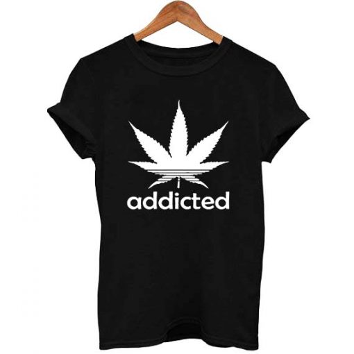 Addicted T Shirt Size S,M,L,XL,2XL,3XL