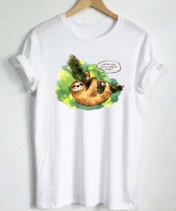 Happy sloth T Shirt Size S,M,L,XL,2XL,3XL
