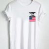 Yeezy for president T Shirt Size S,M,L,XL,2XL,3XL