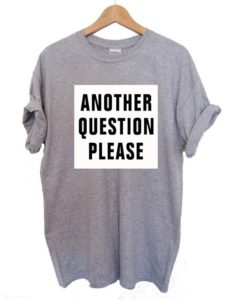 another question please T Shirt T Shirt Size S,M,L,XL,2XL,3XL