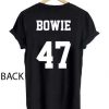Bowie 47 T Shirt Size S,M,L,XL,2XL,3XL