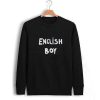 english boy Unisex Sweatshirts