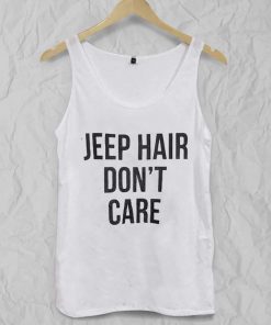 jeep hair don't care Adult tank top men and women