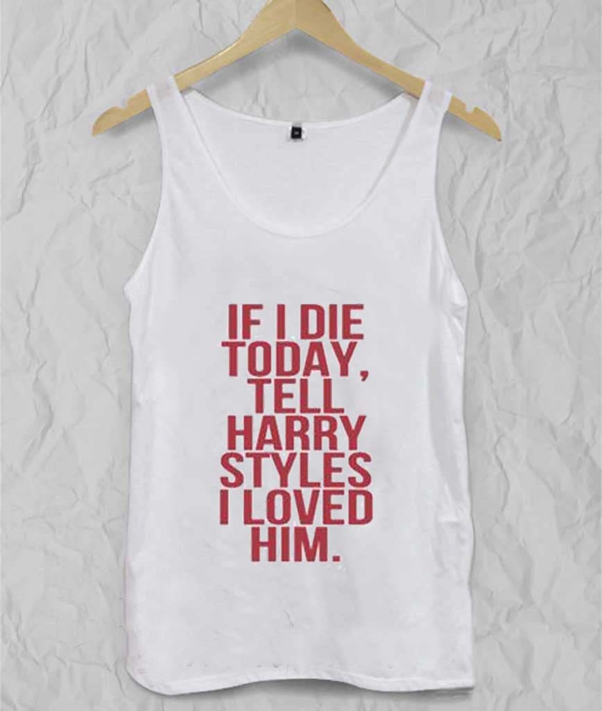 harry styles i loved him Adult tank top men and women