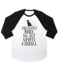 thackery binx is my spirit animal raglan unisex tee shirt for adult men and women