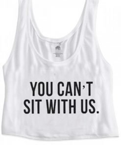 you can't sit with us crop top graphic print tee for women