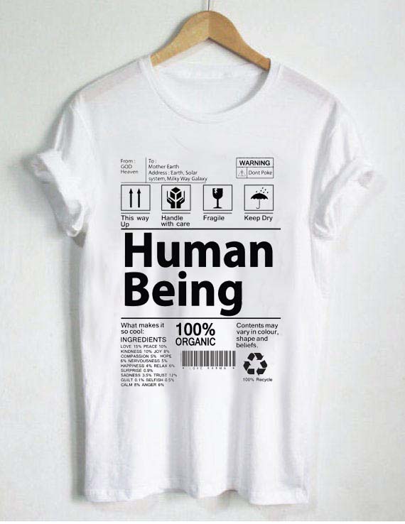 human being T Shirt Size XS,S,M,L,XL,2XL,3XL