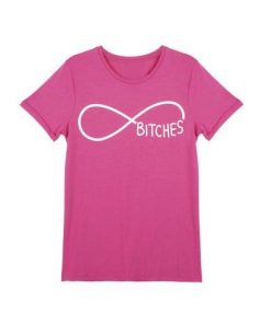 bitches infinity pink T Shirt Size S,M,L,XL,2XL,3XL