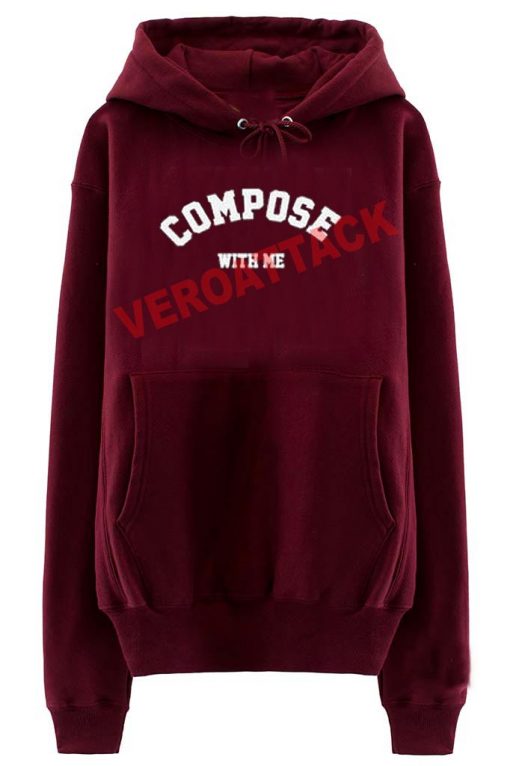 compose with me maroon color Hoodies