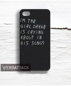 I'm the girl drake quote Design Cases iPhone, iPod, Samsung Galaxy