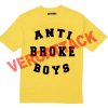 anti broke boys T Shirt Size XS,S,M,L,XL,2XL,3XL