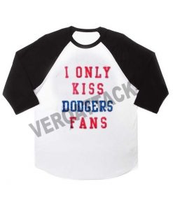 i only dodgers fans raglan unisex tee shirt for adult men and women