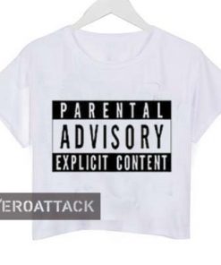 parental advisory explicit content crop shirt graphic print tee for women