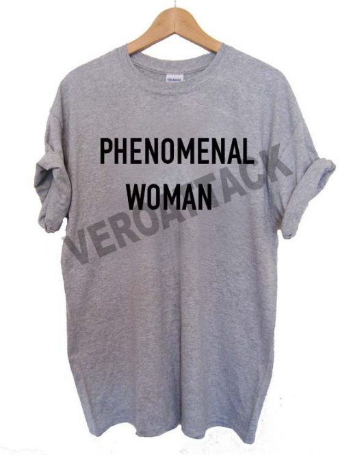 phenomenal woman T Shirt Size XS,S,M,L,XL,2XL,3XL