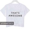 that's awesome crop shirt graphic print tee for women