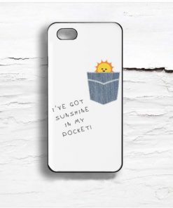 i've got sunshine in my pocket Design Cases iPhone, iPod, Samsung Galaxy