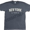 new york story dark grey T Shirt Size S,M,L,XL,2XL,3XL