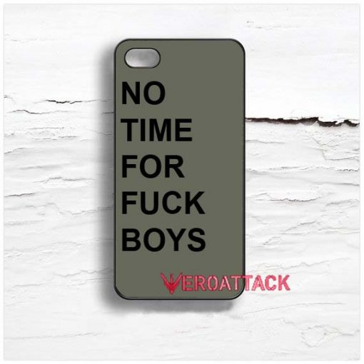 no time for fuck boys Design Cases iPhone, iPod, Samsung Galaxy