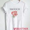 Smooch T Shirt Size XS,S,M,L,XL,2XL,3XL