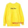 Babe Other Yellow Unisex Sweatshirts
