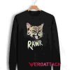 Rawr Kitty Unisex Sweatshirts