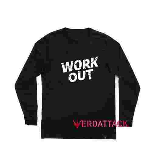 Work Out Long sleeve T Shirt