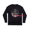 Reconnect Long sleeve T Shirt