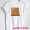 Don’t Forget To Say Your I Love Yous T Shirt Size XS,S,M,L,XL,2XL,3XL