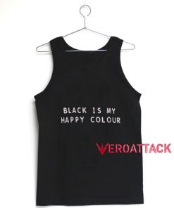 Black Is My Happy Color Tank Top Men And Women