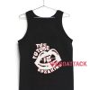 The Future Is Speaking Tank Top Men And Women