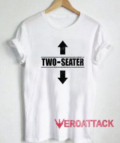 Two Seater Humor T Shirt