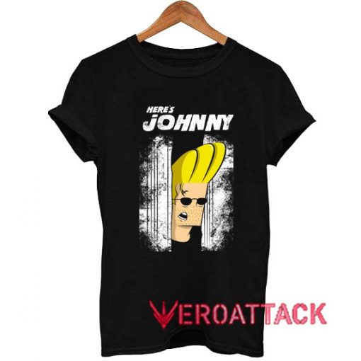 Here's Johnny Bravo T Shirt