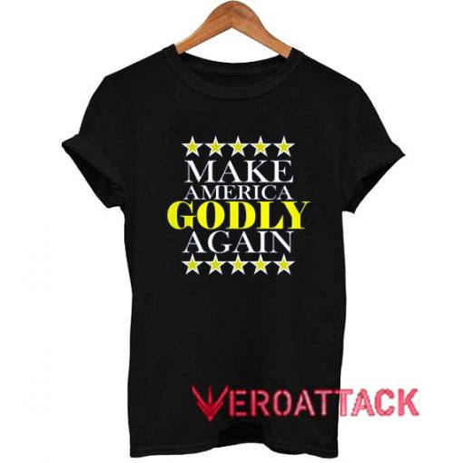 Make America Godly Again Star T Shirt