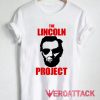 The Lincoln Project Funny 2 T Shirt