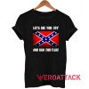 Try To Ban This Flag Confederate T Shirt