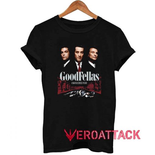 Goodfellas Movie Ver 2 T Shirt