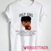 July Girl Black Women American T Shirt