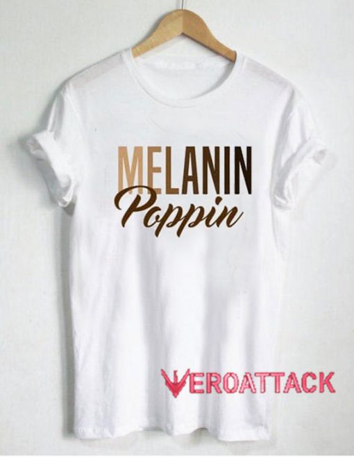 Melanin Poppin Hot Picks T Shirt