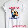 Nurse America Strong Tshirt.