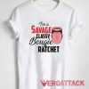 Savage Classy Mouth T Shirt