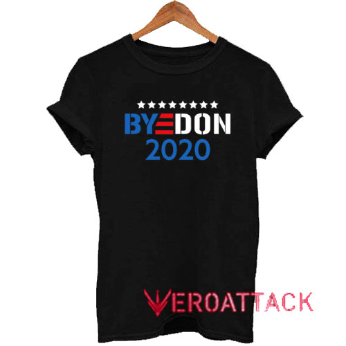 Byedon 2020 Tshirt