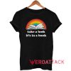 It is In a Book Tshirt