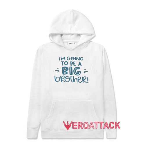 Be a Big Brother White Hoodies