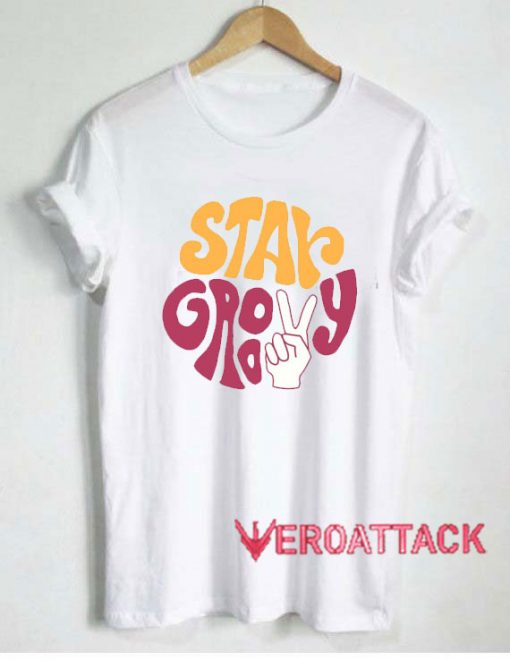 Stay Groovy Print Tshirt